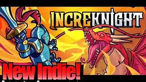IncreKnight